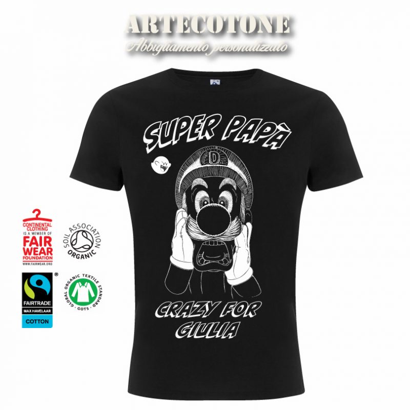 Tshirt Super Papà Crazy for